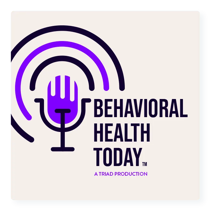 Behavioral Health Today Podcast